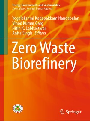 cover image of Zero Waste Biorefinery